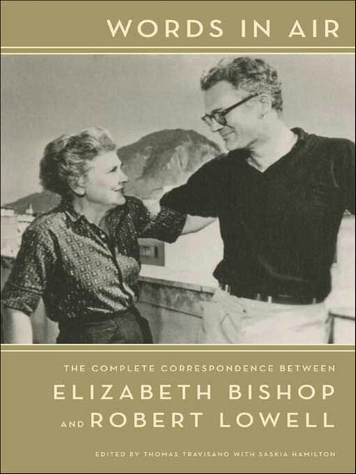 Title details for Words in Air by Elizabeth Bishop - Available